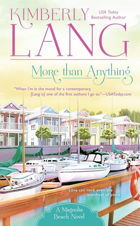 More Than Anything (A Magnolia Beach Novel)