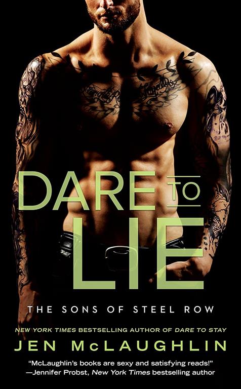 Dare to Lie (The Sons of Steel Row)