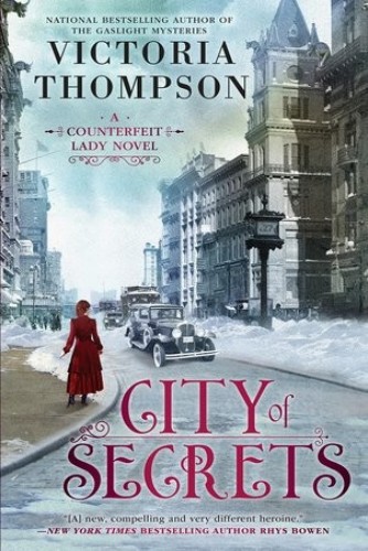 City of Secrets (A Counterfeit Lady Novel)