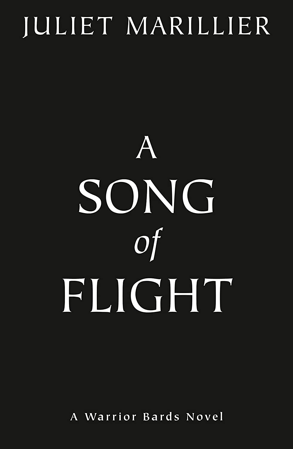 A Song of Flight (Warrior Bards)