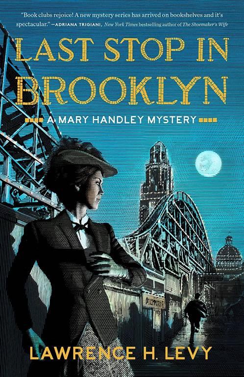 Last Stop in Brooklyn: A Mary Handley Mystery