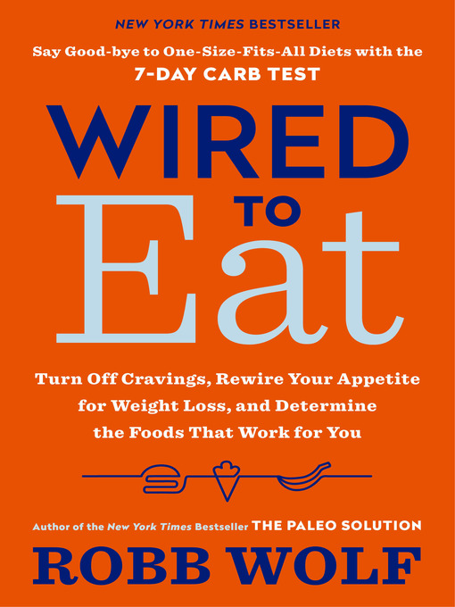 Wired to Eat