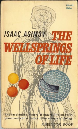 The Wellsprings of Life