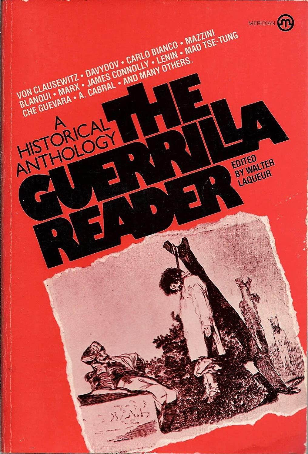 The Guerrilla Reader - A Historical Anthology