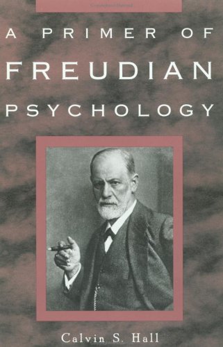 A Primer of Freudian Psychology