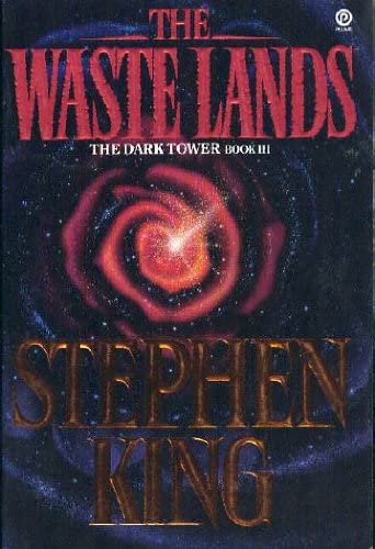 The Waste Lands: The Dark Tower Book III