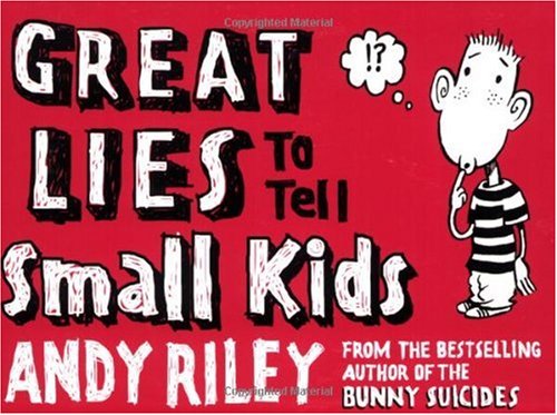 Great Lies to Tell Small Kids