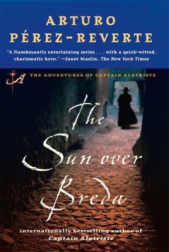 The Sun Over Breda (Captain Alatriste #3)