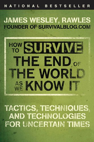 How to Survive the End of the World as We Know It