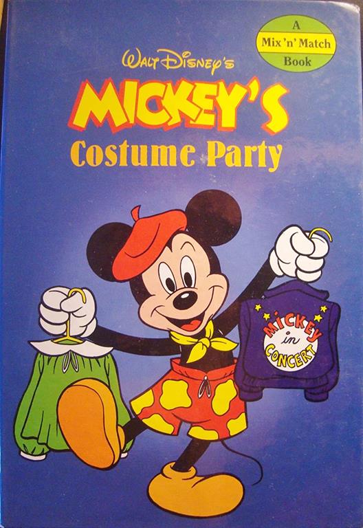 Walt Disney's Mickey's Costume Party (A Mix 'N' Match Book)