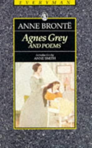 Agnes Grey &amp; Poems-Bronte (Everyman's Library)