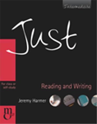 Just Reading And Writing, Intermediate Level, British English Edition