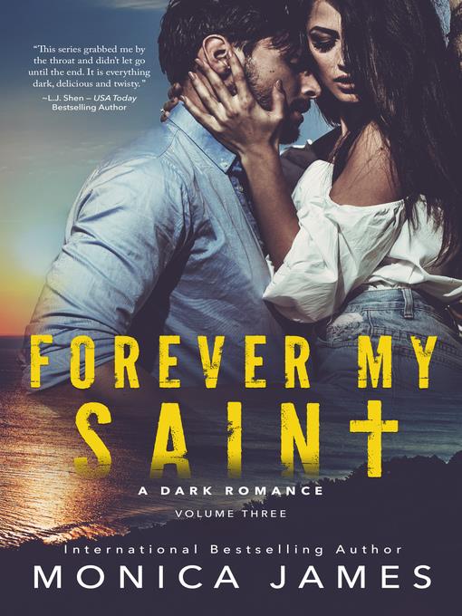 Forever My Saint (All the Pretty Things Trilogy Volume 3)