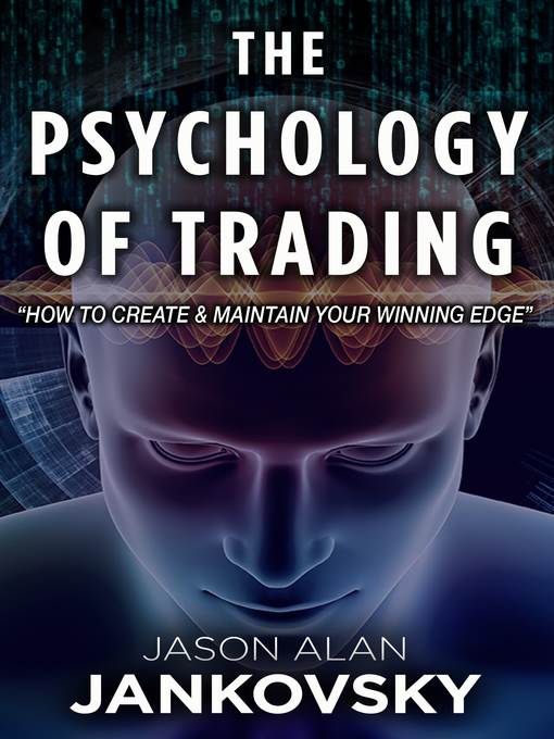 The Psychology of Trading