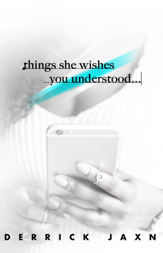 Things she wishes you understood