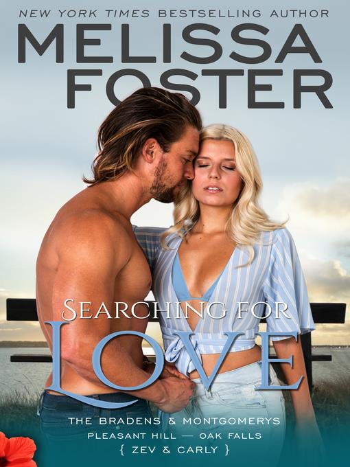 Searching For Love – the Bradens & Montgomerys (Pleasant Hill – Oak Falls)