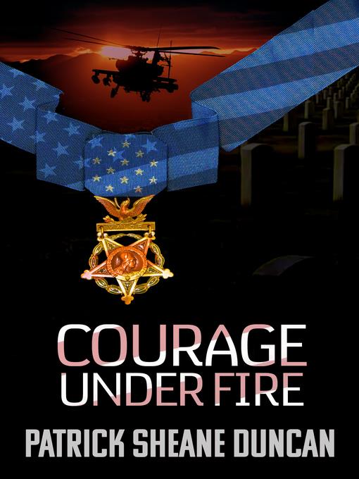 Courage Under Fire