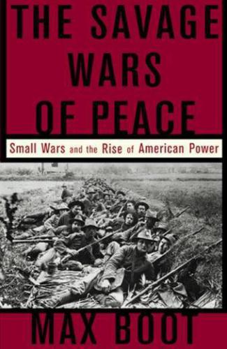 The Savage Wars of Peace