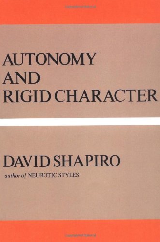 Autonomy and Rigid Character