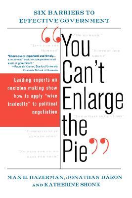 &quot;You Can't Enlarge the Pie&quot;