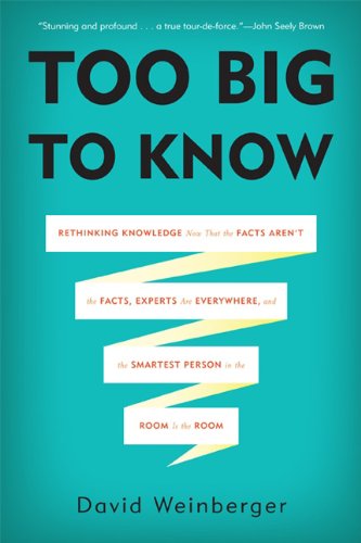 Too Big to Know