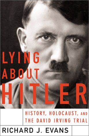 Lying About Hitler