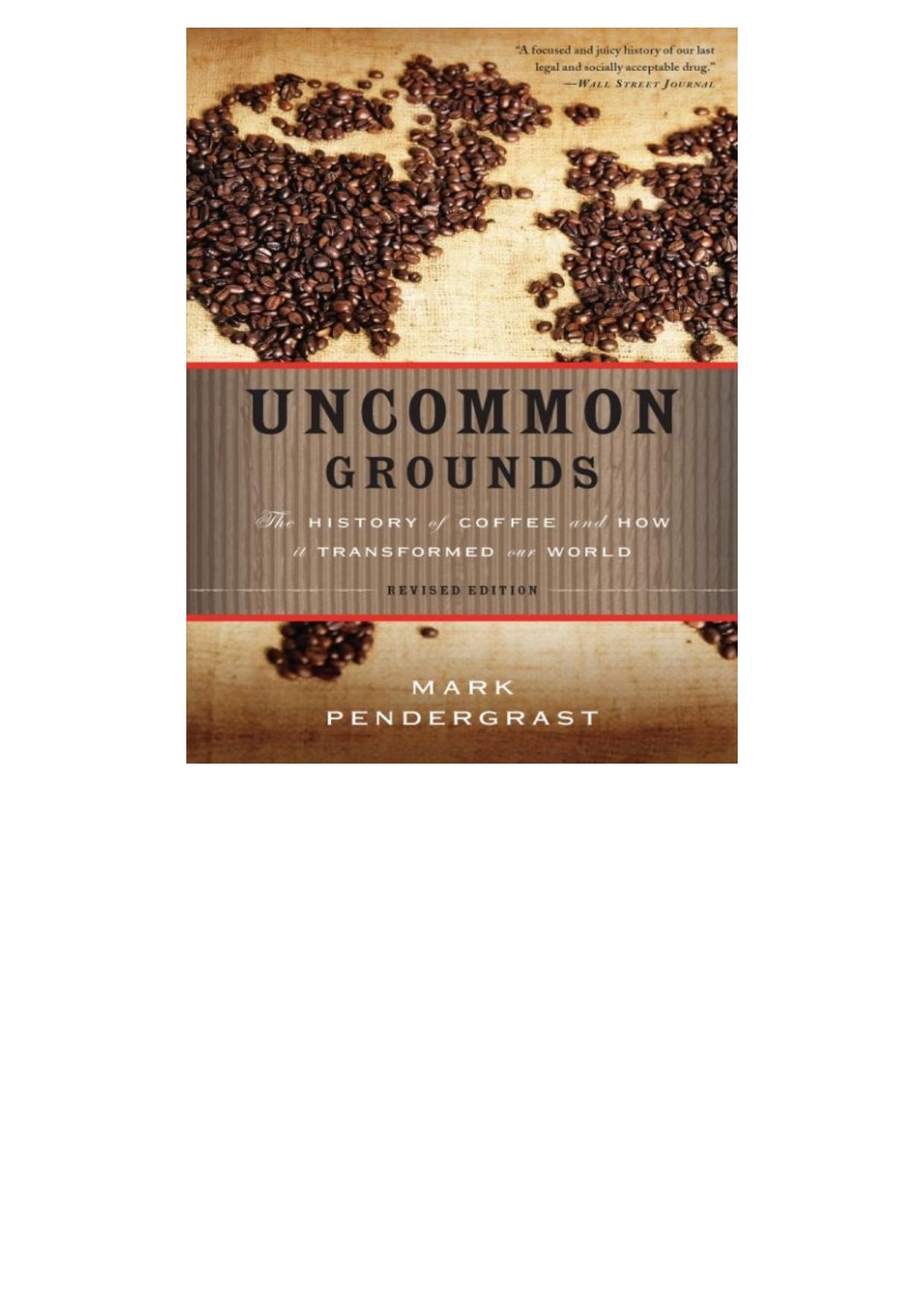 Uncommon Grounds