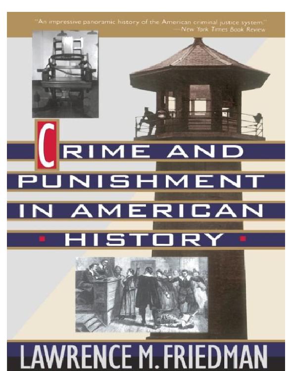 Crime and Punishment in American History