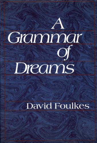 Grammar Of Dreams