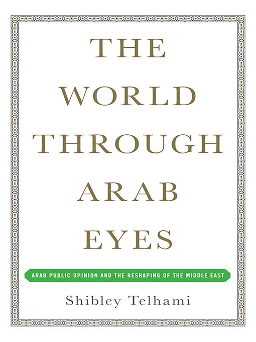 The World Through Arab Eyes