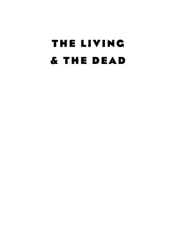 The Living And The Dead