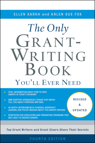 The Only Grant-Writing Book You'll  Ever Need