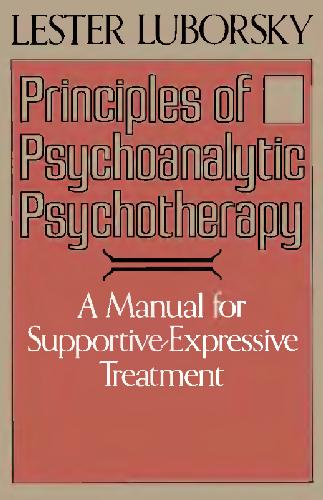 Principles Of Psychoanalytic Psychotherapy