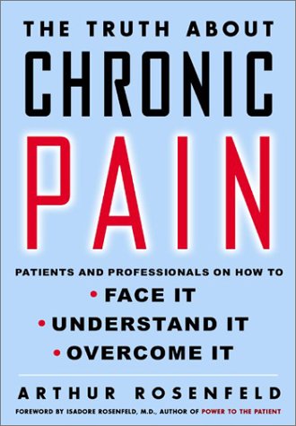 The Truth about Chronic Pain