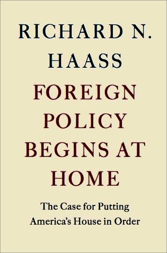 Foreign Policy Begins at Home