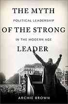 The Myth of the Strong Leader