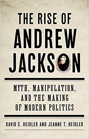 The Rise of Andrew Jackson