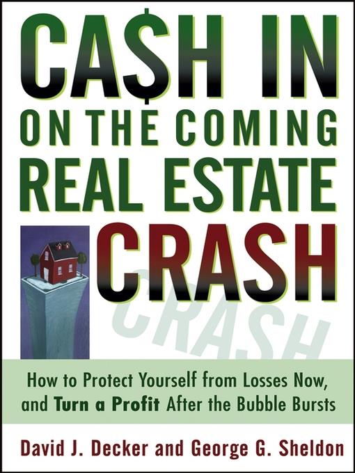 Cash in on the Coming Real Estate Crash