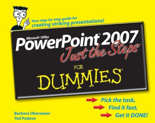 PowerPoint 2007 Just the Steps For Dummies