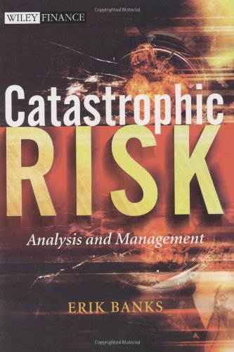 Catastrophic Risk