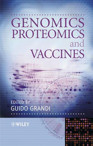 Genomics, proteomics, and vaccines