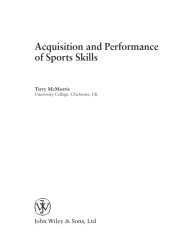 Acquisition and Performance of Sports Skills