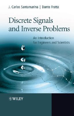 Discrete Signals and Inverse Problems