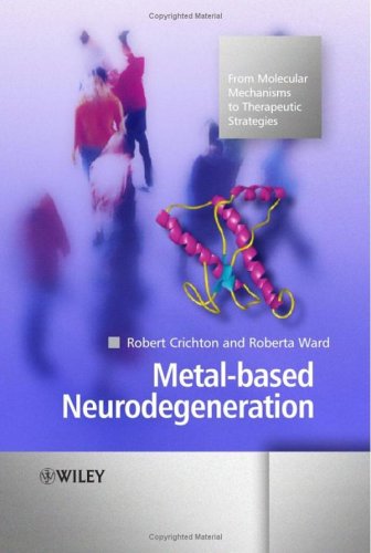 Metal-Based Neurodegeneration