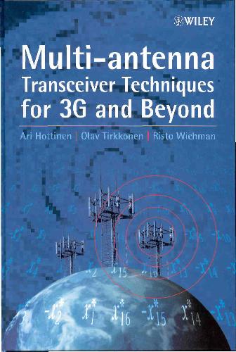 Multi-Antenna Transceiver Techniques for 3g and Beyond