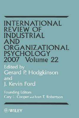 International Review of Industrial and Organizational Psychology 2007