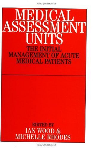 Medical Assessment Units