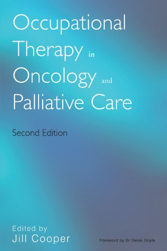 Occupational Therapy in Oncology and Palliative Care