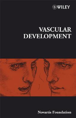 Vascular Development (Novartis Foundation Symposia)