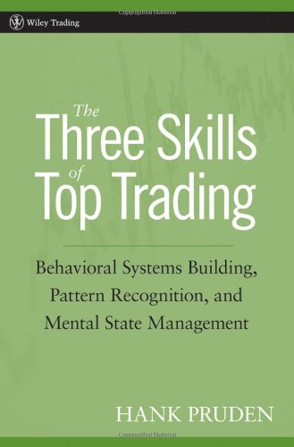 The Three Skills of Top Trading